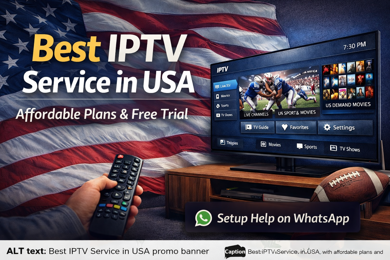 Best IPTV service in USA 2026 with free trial and Smart TV streaming setup